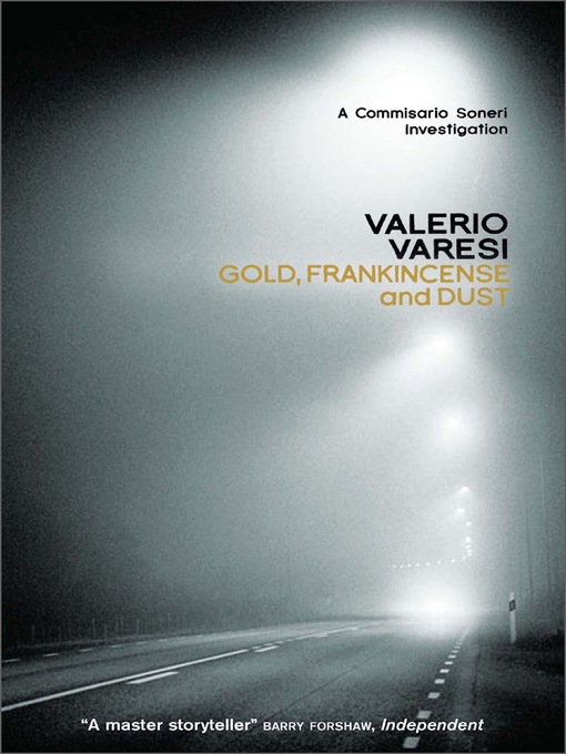 Title details for Gold, Frankincense and Dust by Valerio Varesi - Wait list